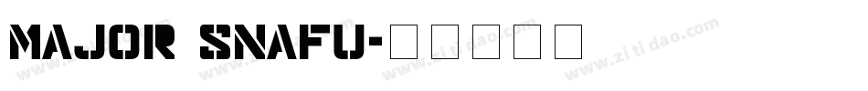 Major Snafu字体转换